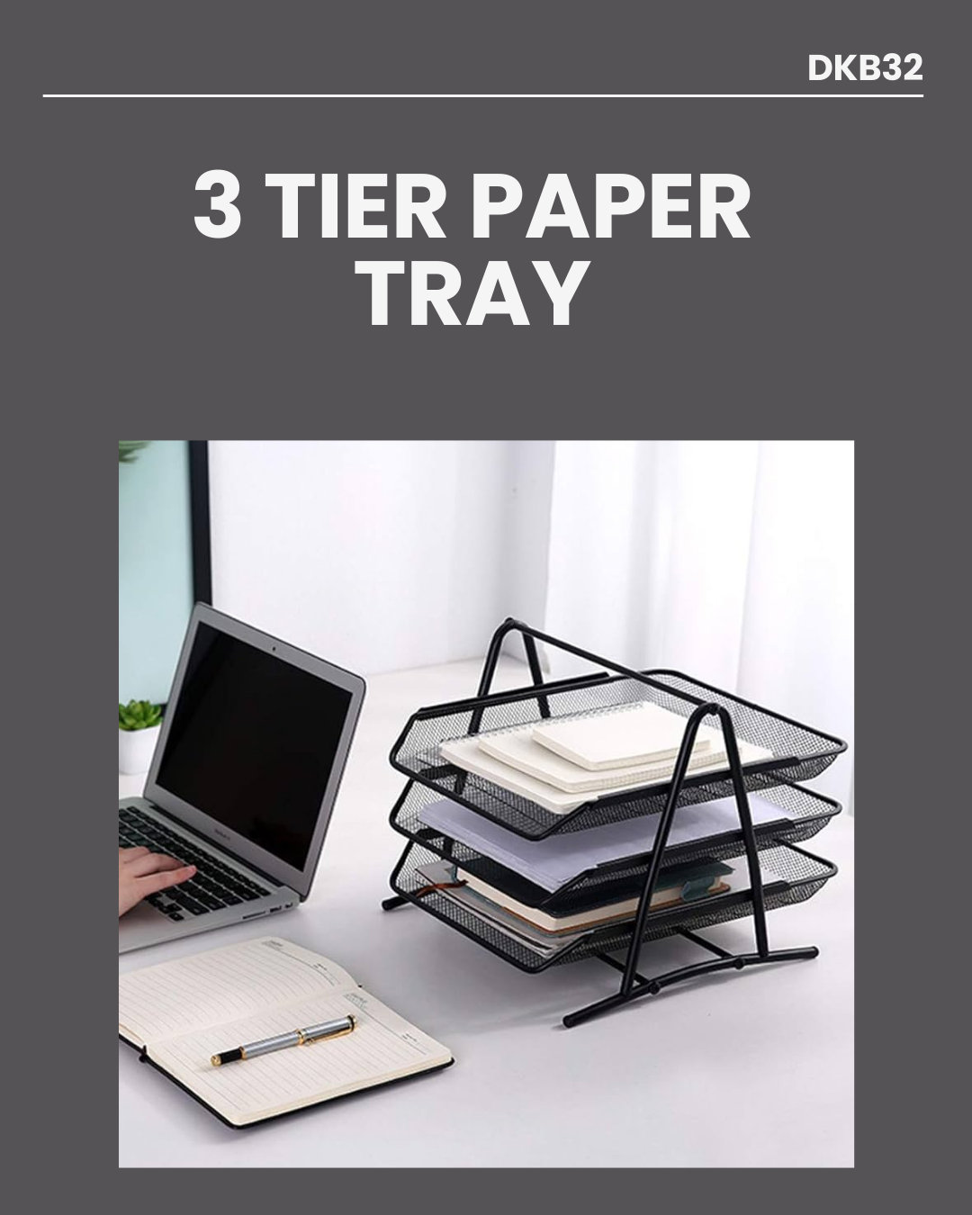 3 Tier Paper Tray DKB32