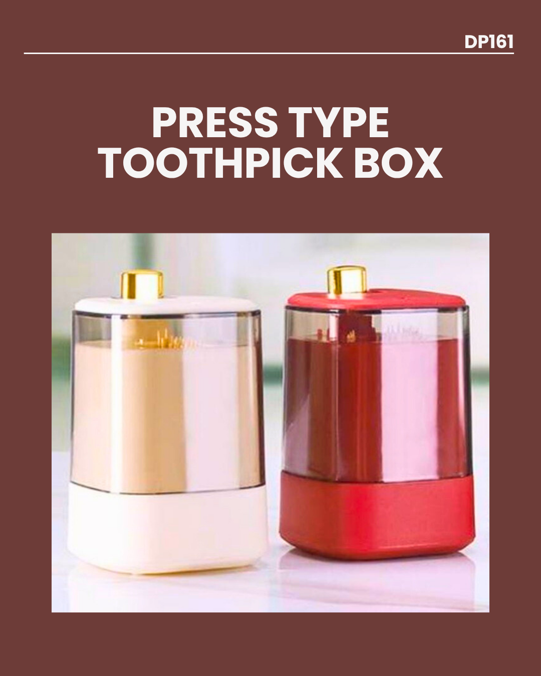 Press Type Toothpick Box DP161