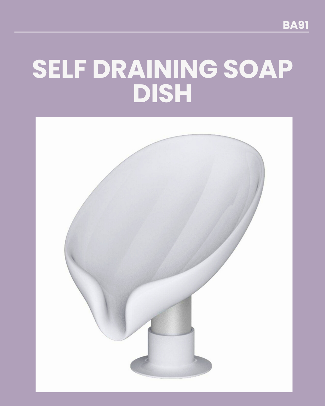 Self Draining Soap Dish BA-91