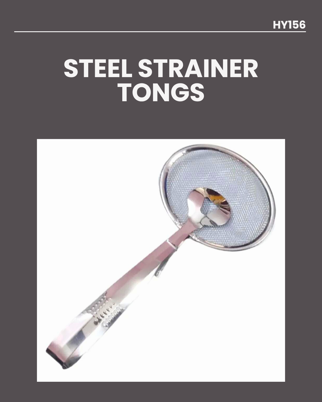 Steel Strainer Tongs HY-156
