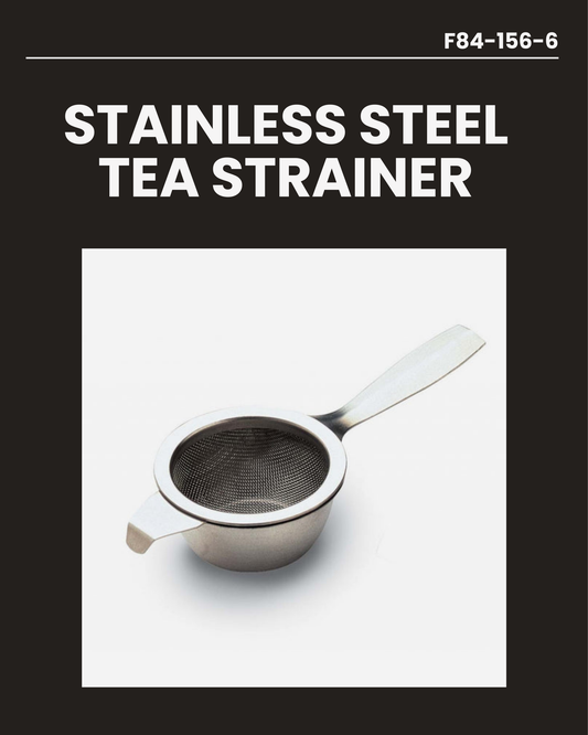 Stainless Steel Tea Strainer F84-156-6