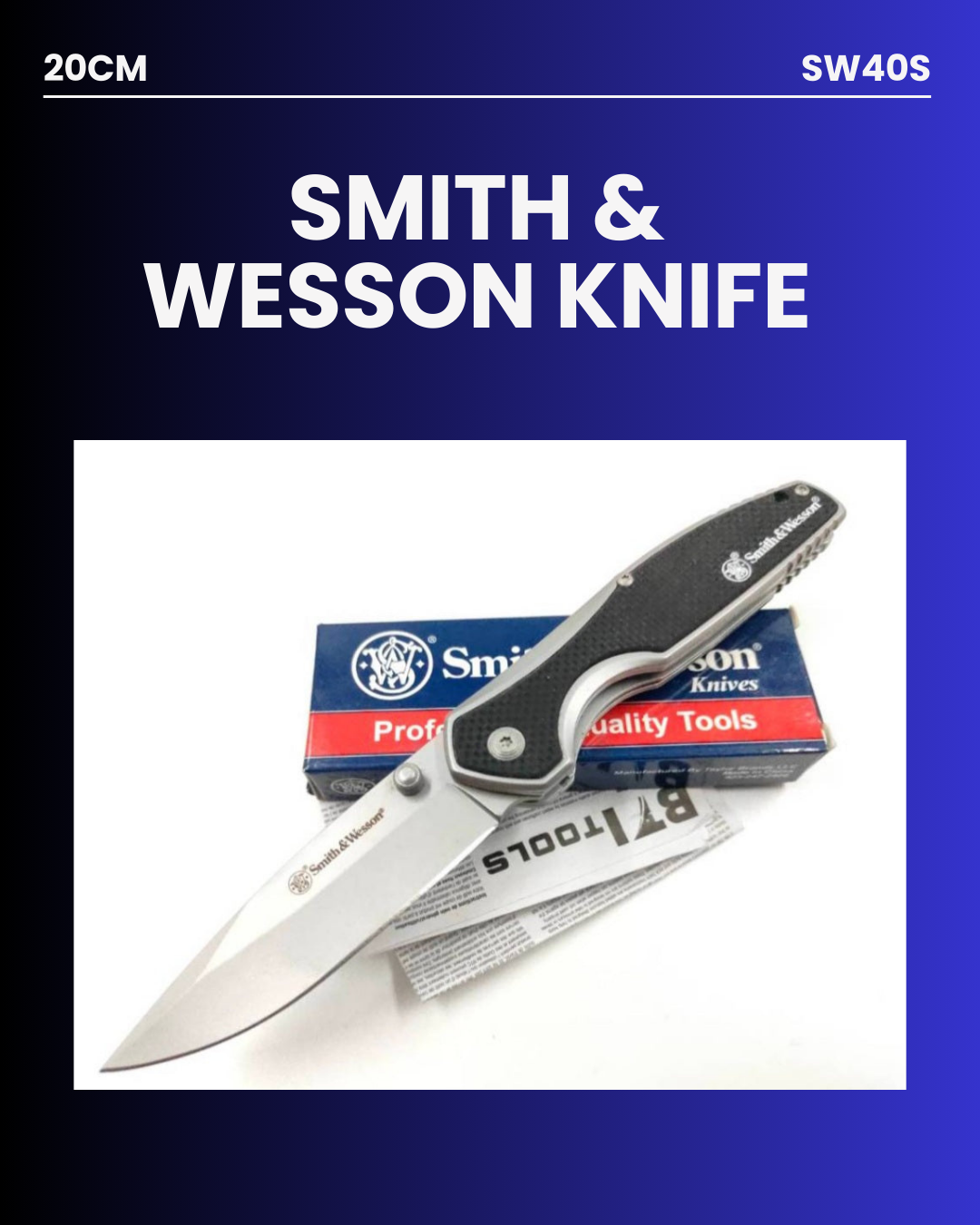 Smith & Wesson Knives SW40BS 20cm