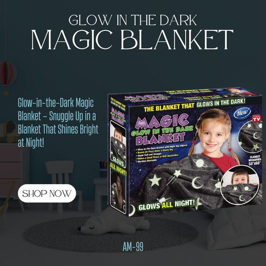 Glow In The Dark Magic Blanket AM 99